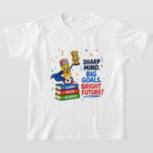 Sharp Mind Big Goals Bright Future Graduation T-Shirt