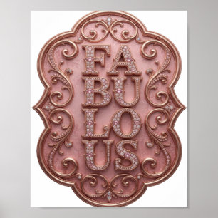 Sharp Pink FABULOUS Custom Design Poster
