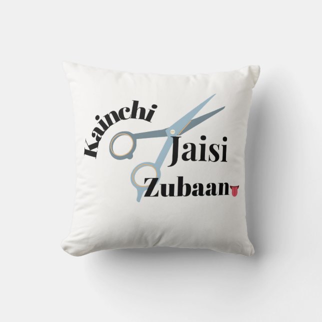 Sharp Tongue – Kainchi Jaisi Zubaan | Funny Indian Cushion (Front)