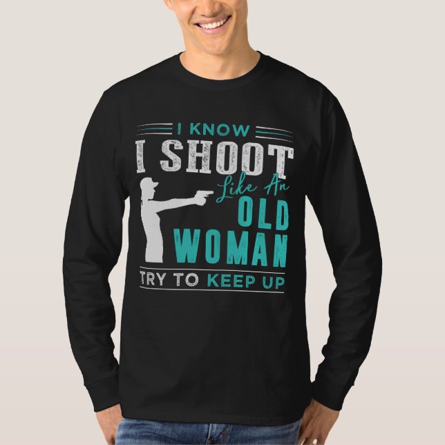 Sharpshooting Diva: Keep Up with My Hilariously Ti T-Shirt (Front)