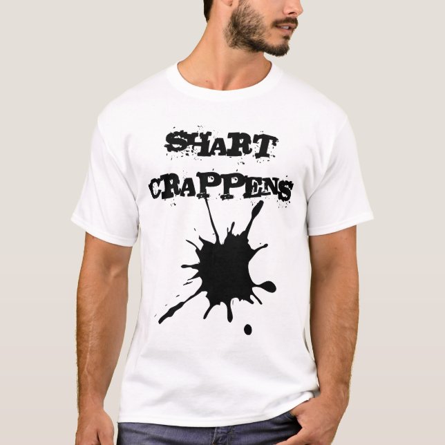 SHART CRAPPENS T-Shirt (Front)