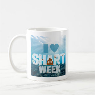 SHART WEEK Mug: A SHARK WEEK PARODY Coffee Mug