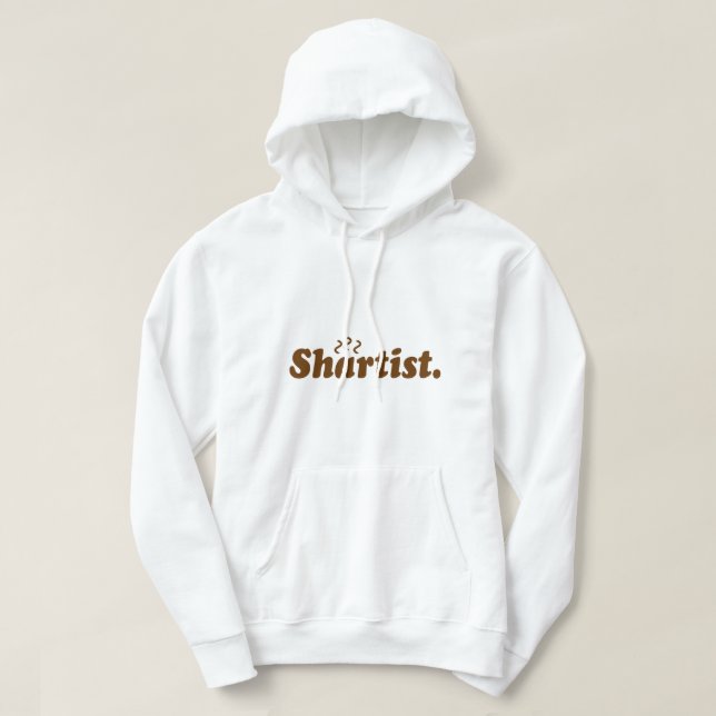 Shartist. Hoodie (Design Front)