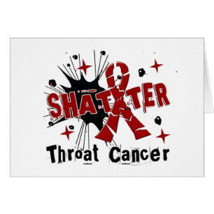 Shatter Throat Cancer