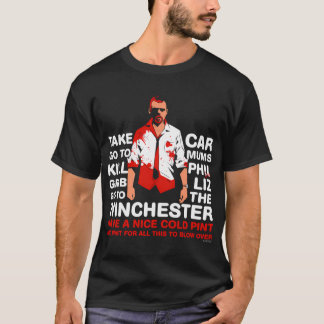 Shaun of the Dead - Go to the Winchester and wait  T-Shirt