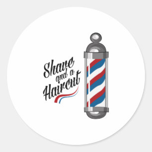 Shave & Haircut Classic Round Sticker