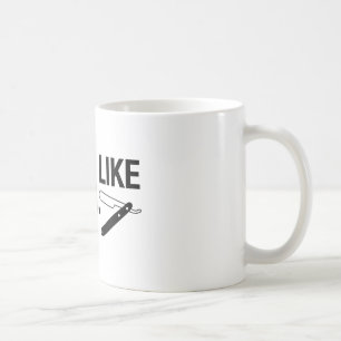 Shave Like A Man, Straight Razor - Coffee Mug