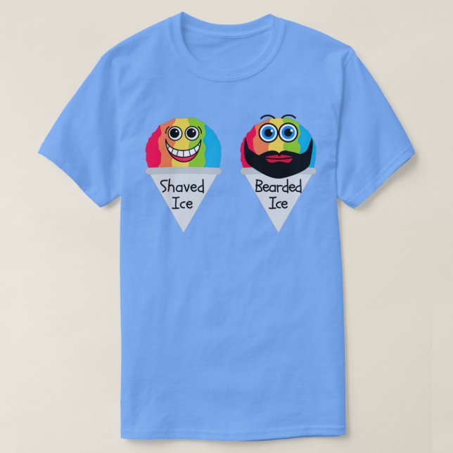 Shaved Ice and Bearded Ice 2 T-Shirt (Design Front)