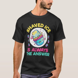 Shaved ice Funny Hawaiian Shave Ice Cream Snow Co T-Shirt