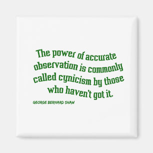 Shaw on Cynicism Magnet