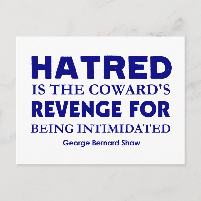 Shaw on Hatred Postcard (Front)