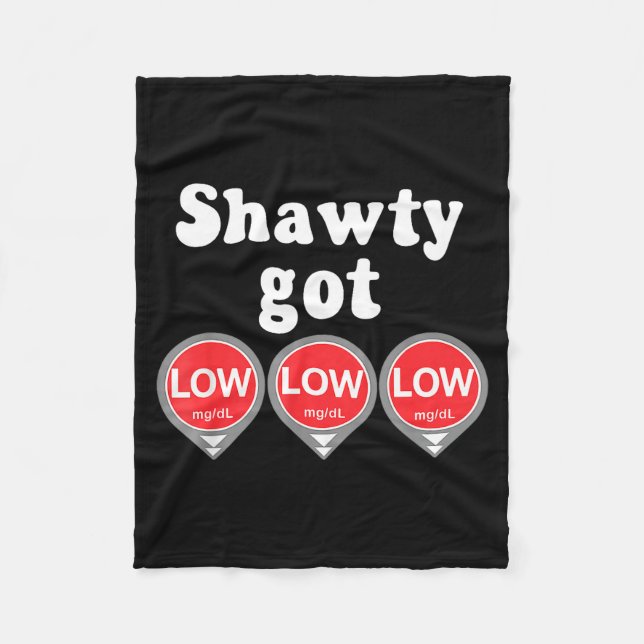 Shawty Got Low Diabetes Meme Cgm Alert Icons  Fleece Blanket (Front)