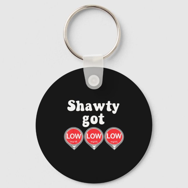 Shawty Got Low Diabetes Meme Cgm Alert Icons  Key Ring (Front)