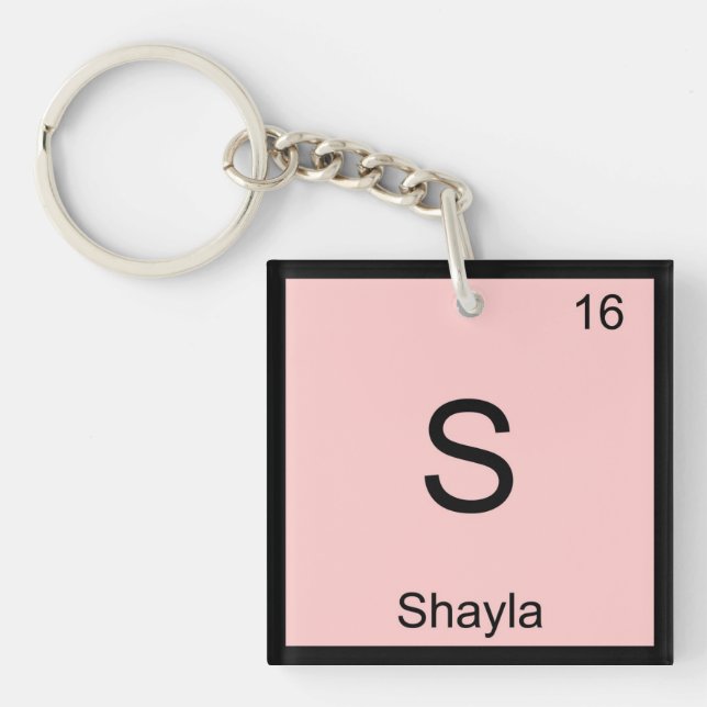 Shayla Name Chemistry Element Periodic Table Key Ring (Front)
