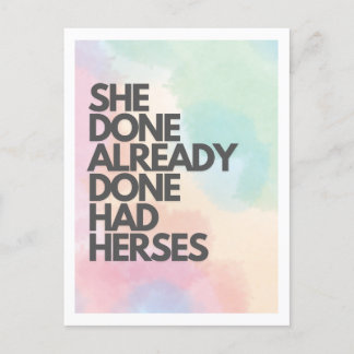 She Already Done Had Herses Drag Race Postcard