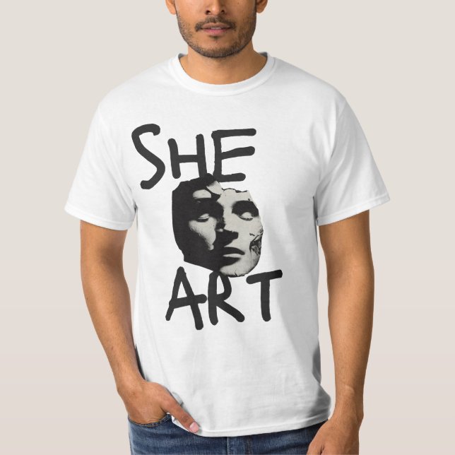 She Art Bold Typography T-Shirt (Front)