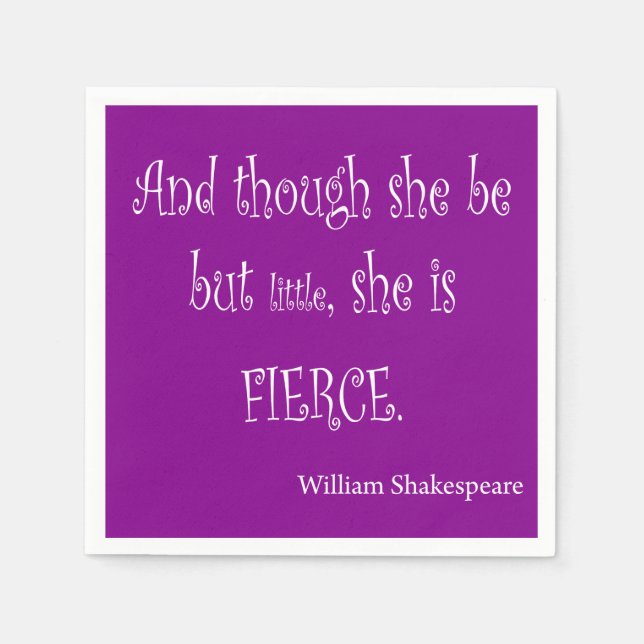 She Be Little She Is Fierce Shakespeare Quote Napkin (Front)