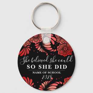 She Believed She Could Black and Red Flower Floral Key Ring