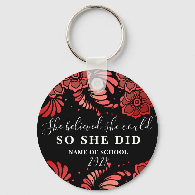 She Believed She Could Black and Red Flower Floral Key Ring (Front)
