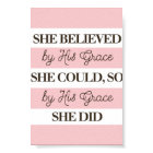 She Believed She Could By His Grace