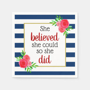 She Believed She Could Floral Stripes Motivational Napkin