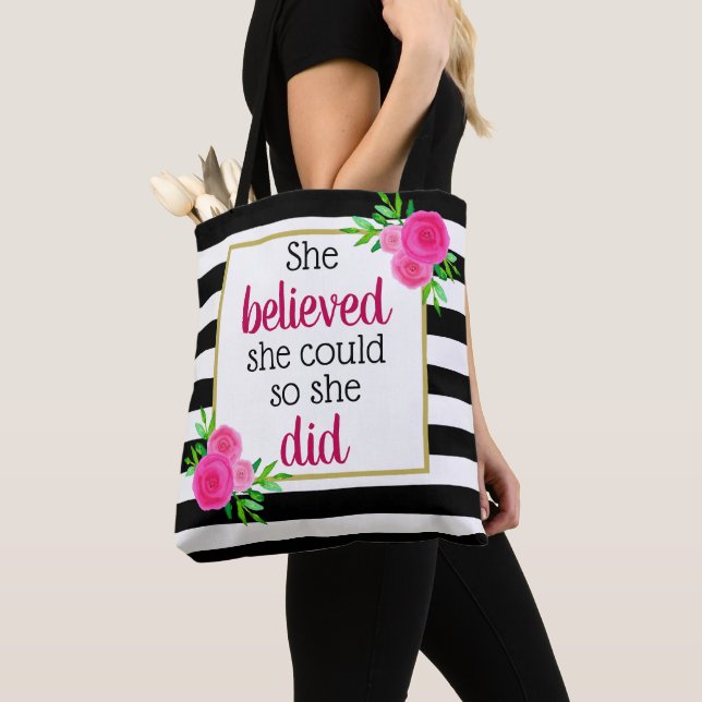 She Believed She Could Floral Stripes Motivational Tote Bag (Close Up)