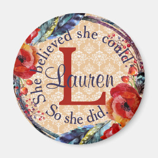 She Believed She Could Monogram Floral Magnet
