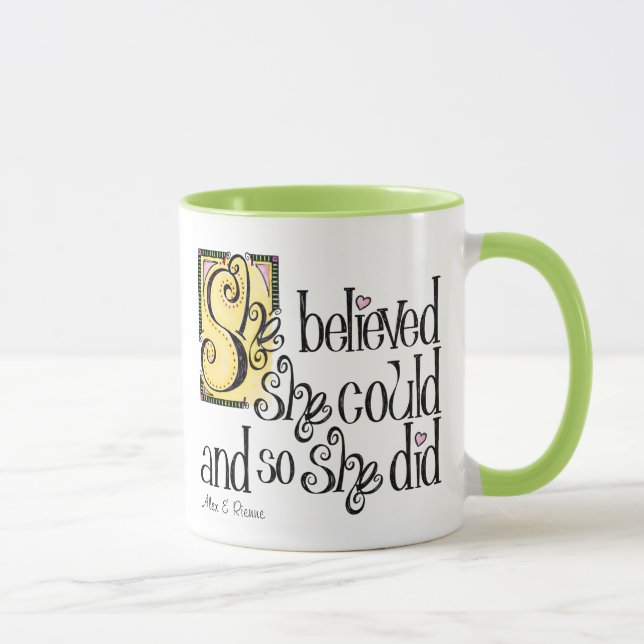 She Believed She Could Mug (Right)