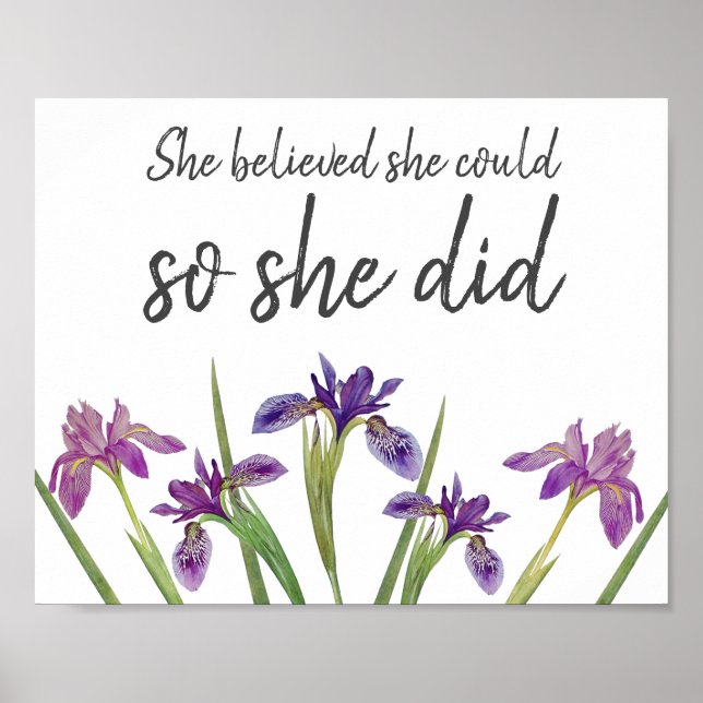She Believed She Could Purple Watercolor Floral Poster (Front)