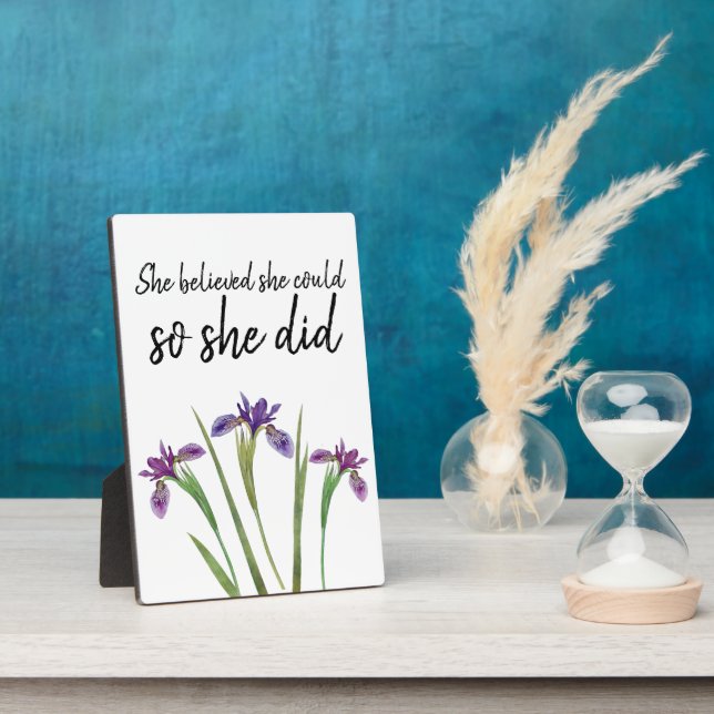 She Believed She Could Purple Watercolor Flowers Plaque (Side)