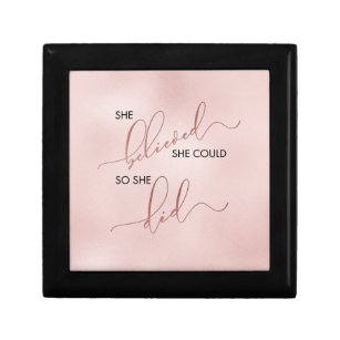 She Believed She Could Rose Gold Typography Blush Gift Box