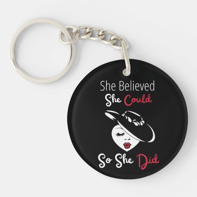 She Believed She Could So She Did Acrylic Keychain (Front)