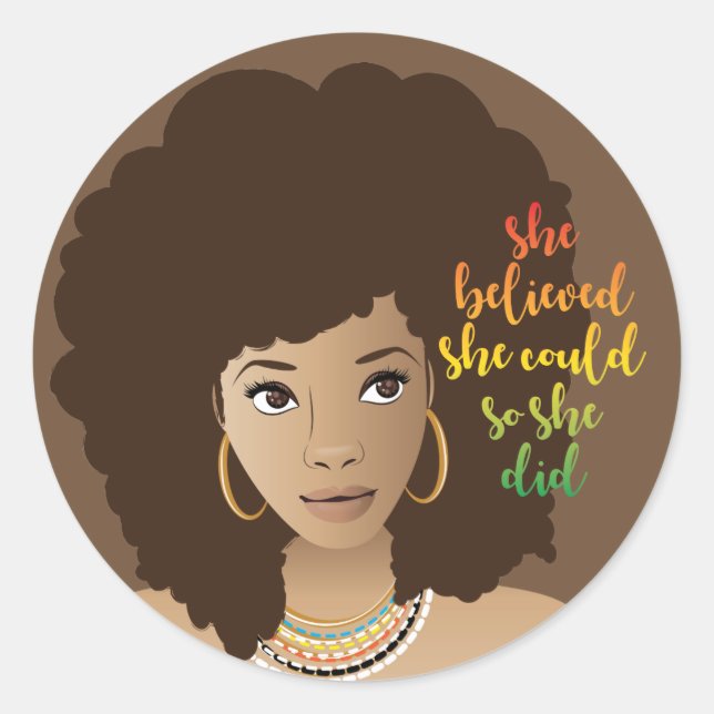 She Believed She Could So She Did | Brown Classic Round Sticker (Front)