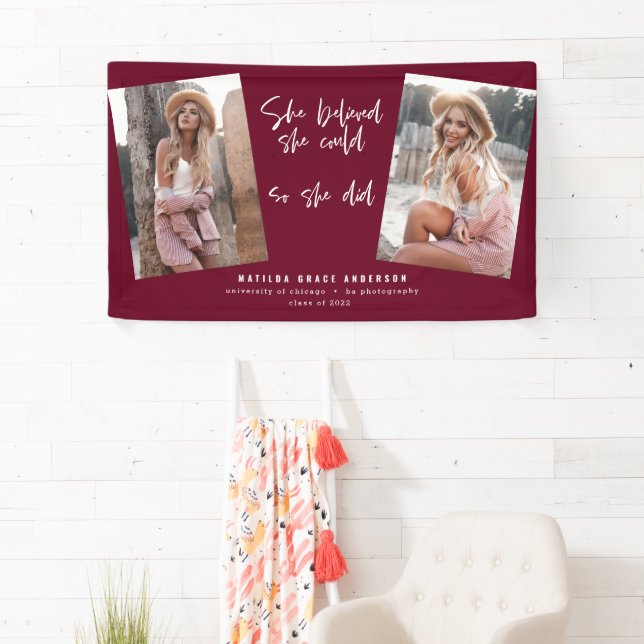 She believed she could so she did burgundy banner (Insitu)