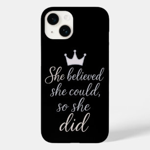 She believed she could, so she did Case-Mate iPhone 14 case