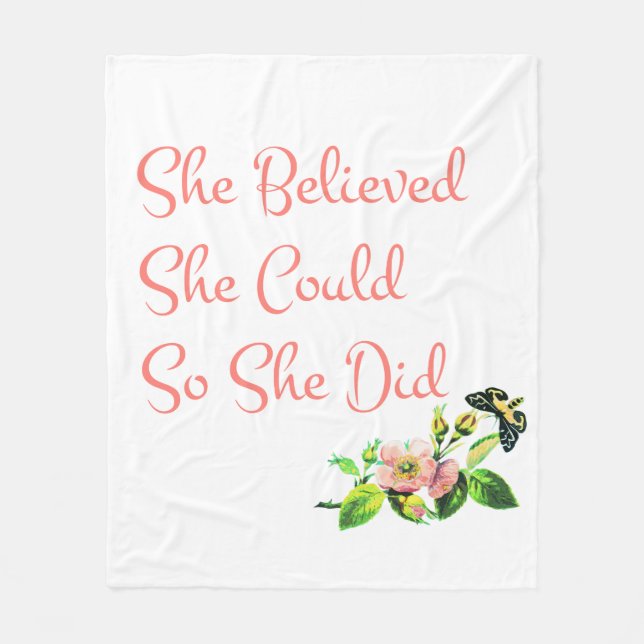 She Believed She Could So She Did Fleece Blanket (Front)