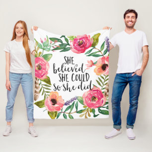 She believed she could so she did fleece blanket