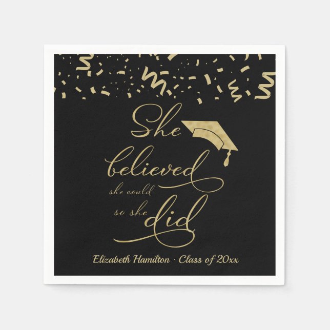 She Believed She Could So She Did Grad Party  Napkin (Front)