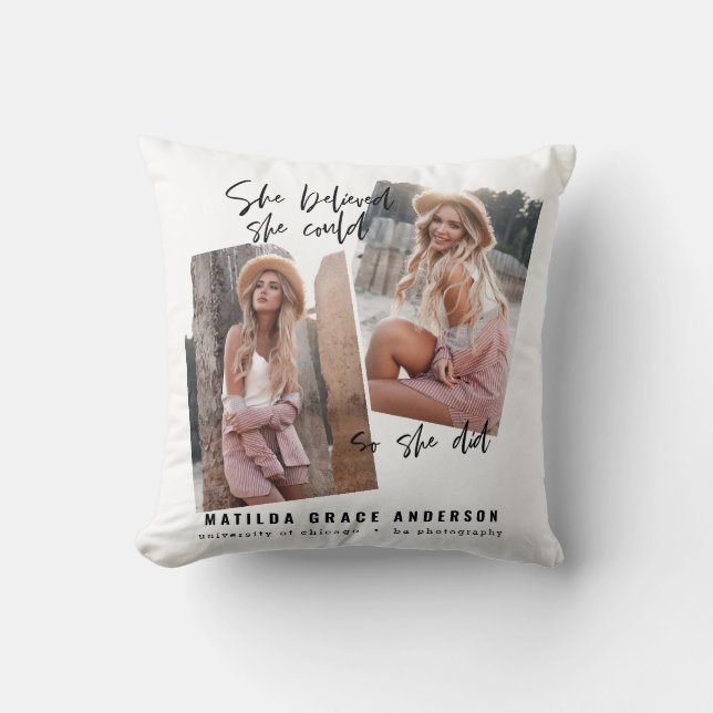 She believed she could so she did graduation cushion (Front)