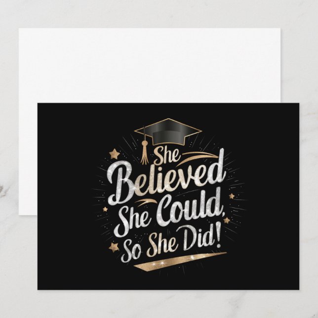 She Believed She Could So She Did Graduation Invitation (Front/Back)