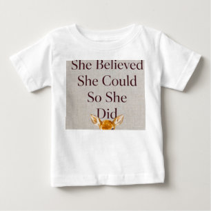 She Believed She Could So She Did Inspirati Baby T-Shirt