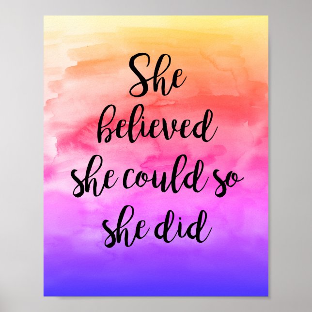 She Believed She Could So She Did Inspirational Po Poster (Front)