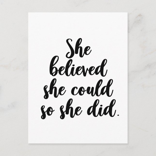 She believed she could so she did inspirational postcard (Front)