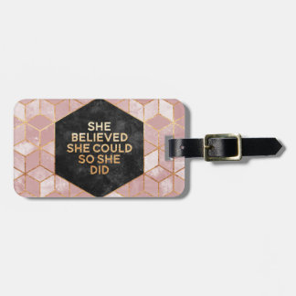 She Believed She Could So She Did Luggage Tag