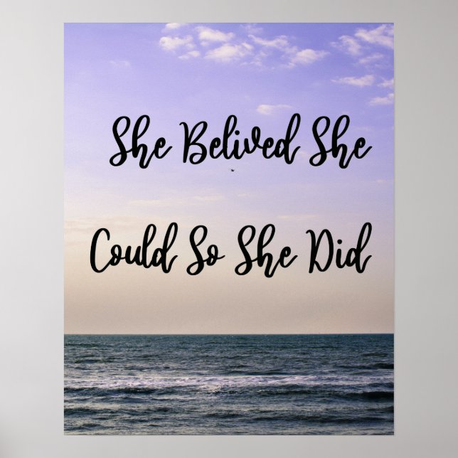 She Believed She Could So She Did Ocean Motivation Poster (Front)