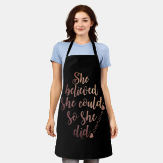 "She Believed She Could So She Did" Personalised Apron