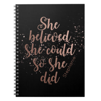 "She Believed She Could So She Did" Personalised Notebook