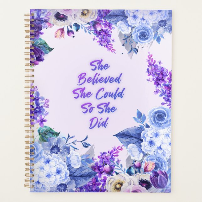 She believed she could so she did planner (Front)