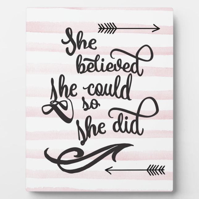 she believed she could so she did plaque (Front)