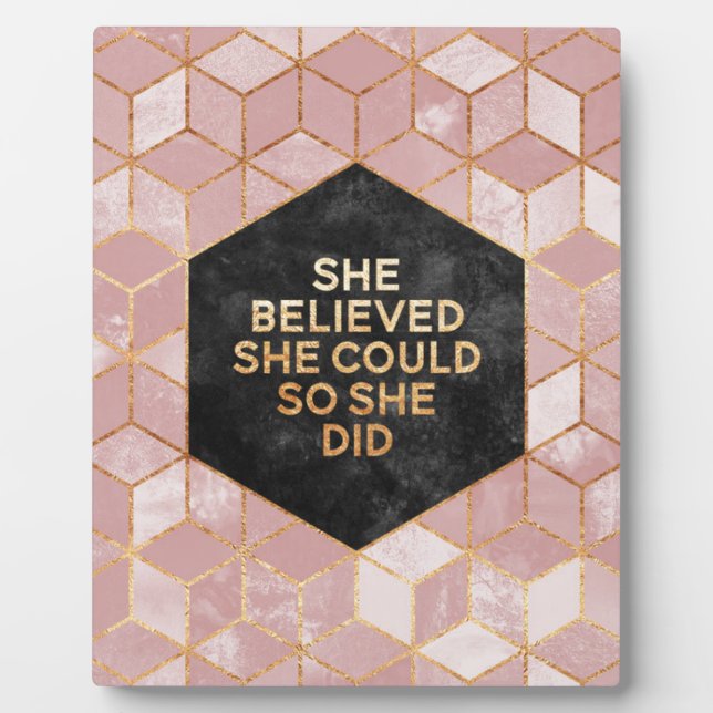 She Believed She Could So She Did Plaque (Front)